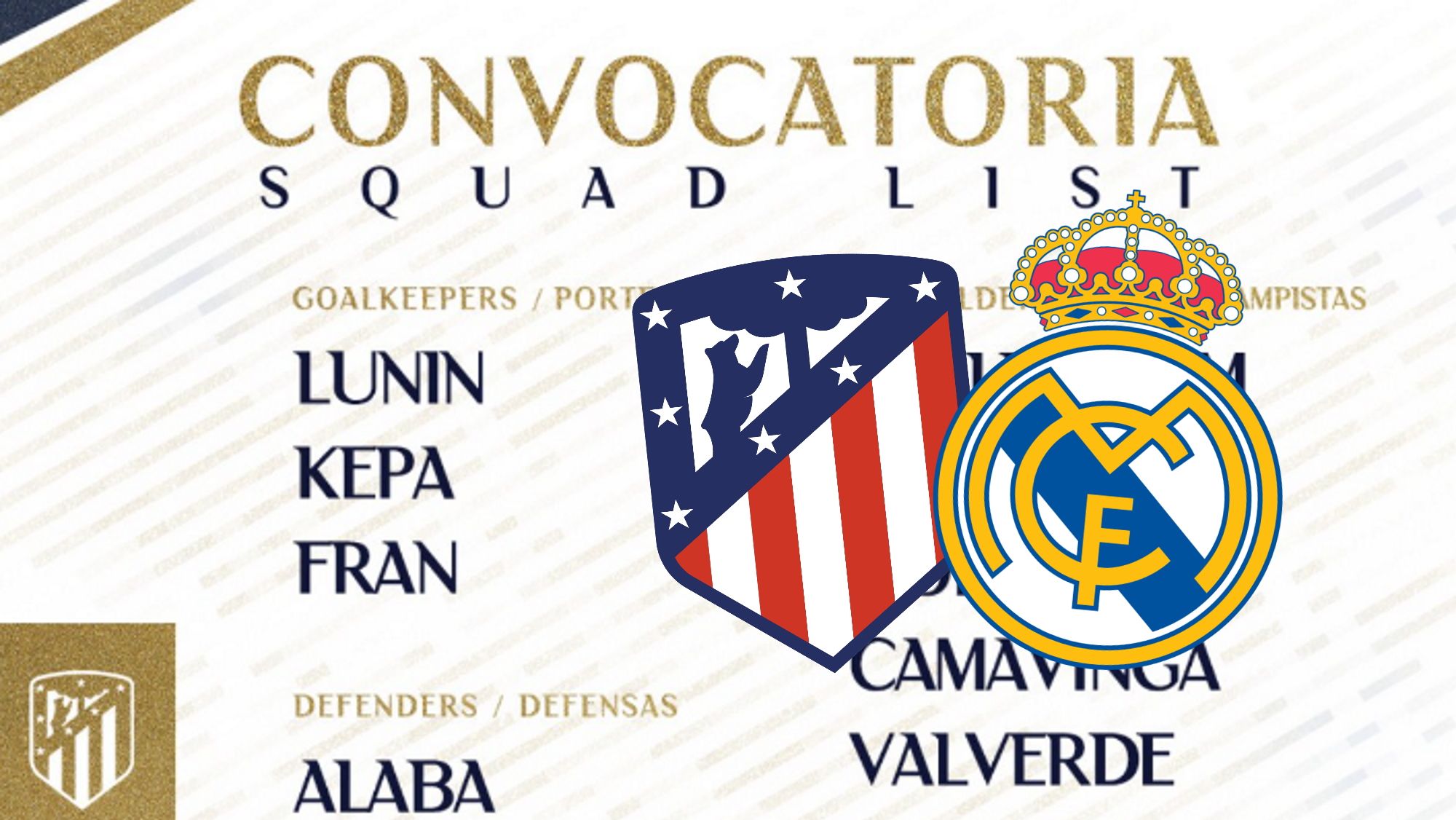 El Real Madrid publica su convocatoria oficial para el derbi 4 novedades en la lista