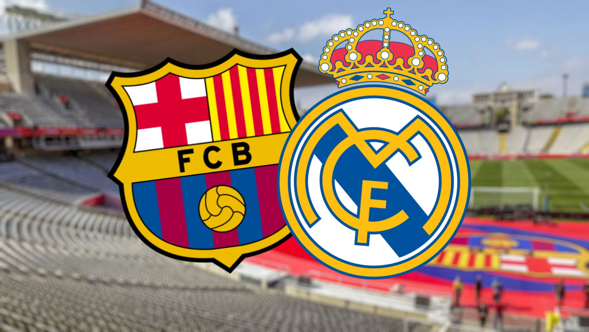 FC Barcelona – Real Madrid día, hora, lugar y dónde ver el Clásico del fútbol español
