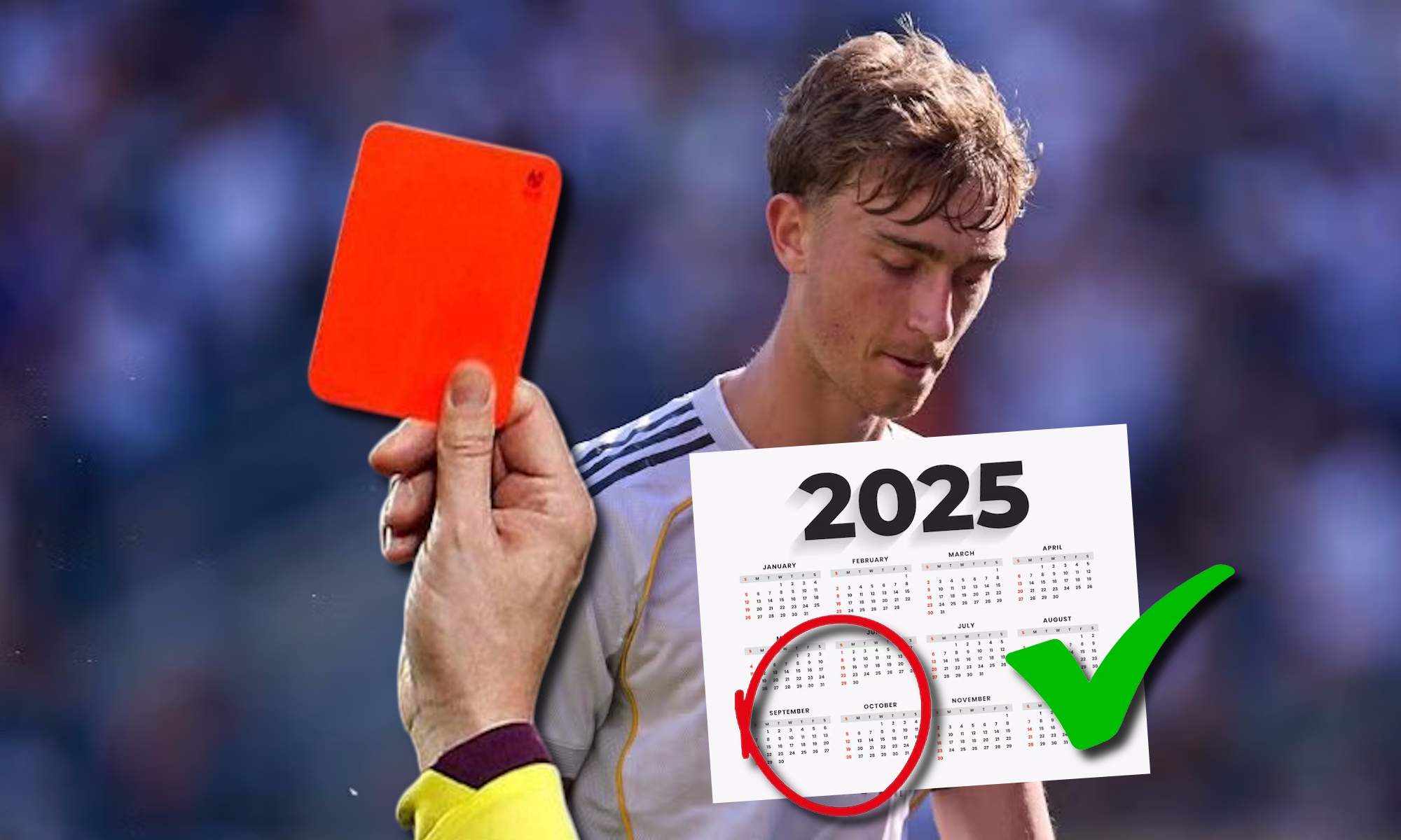 Huijsen, roja y calendario