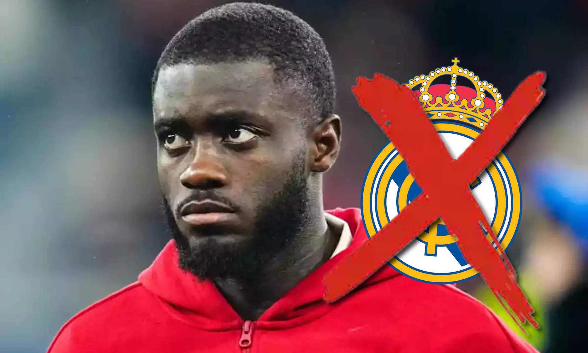 Upamecano y escudo Real Madrid tachado en rojo